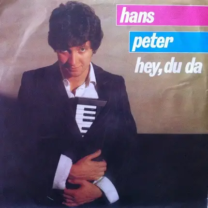 Hans Peter - Hey, Du Da