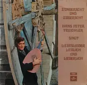 Hans Peter Treichler - z'Underscht Und z'Oberscht (Hans Peter Treichler Singt Liebeslieder Lieblich Und Liederlich)