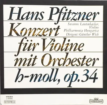 Hans Pfitzner - Violinkonzert H-Moll Op. 34