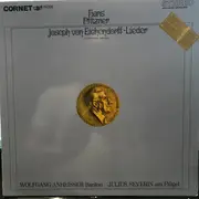 LP - Hans Pfitzner , Wolfgang Anheisser , Julius Severin - Joseph Von Eichendorff-Lieder - Erste Vollständige Aufnahme