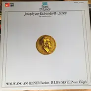 Hans Pfitzner , Wolfgang Anheisser , Julius Severin - Joseph Von Eichendorff-Lieder