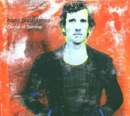 Hans Platzgumer - Denial of Service