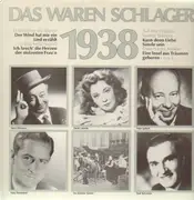 LP - Hans Rehmstedt, Die Goldene Sieben, Rudi Schuricke u.v.a. - Das waren Schlager 1938