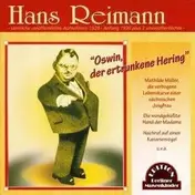 Hans Reimann - Oswin, Der Entrunkene..