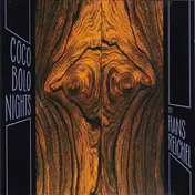 Hans Reichel - Coco Bolo Nights