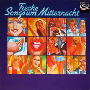 Hans Roseneckh Und Die Frivolen Spechte - Freche Songs um Mitternacht