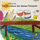 LP - Hans Sandig / Kurt Schwaen - Die Abenteuer Der Kleinen Trompete / Vom König Midas - +Booklet