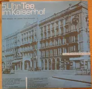 LP - Hans Schepior Mit Seinem Tanzensemble - 5-Uhr-Tee Im Kaiserhof