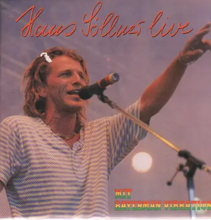 Hans Söllner Mit Bayerman Vibration - Live