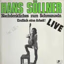LP - Hans Söllner - Nachdenkliches Zum Schmunzeln - Endlich Eine Arbeit!