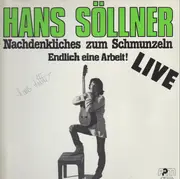 LP - Hans Söllner - Nachdenkliches Zum Schmunzeln - Endlich Eine Arbeit!