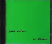 CD - Hans Söllner - Der Charlie
