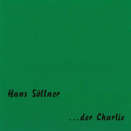 Hans Söllner - Der Charlie