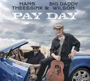 LP - Hans Theessink & Big Daddy Wilson - Pay Day