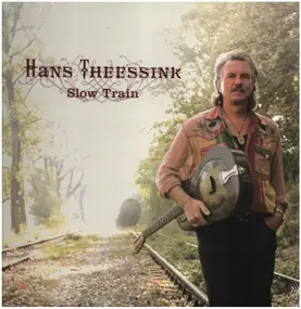 Hans Theessink - Slow Train