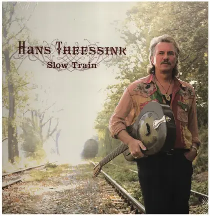 Hans Theessink - Slow Train