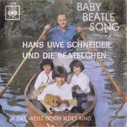 Hans Uwe Schneider Und Die Beatelchen - Baby Beatle Song
