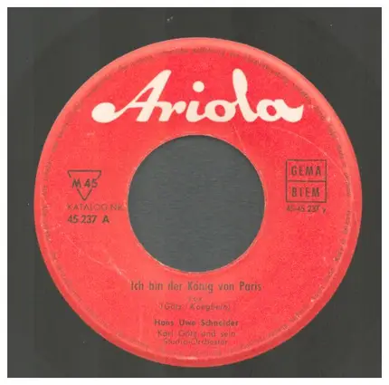 Hans Uwe Schneider, Karl Götz und sein Studio-Orchester - Bissi, Bissi, Bao, Bao/Ich bin der König von Paris
