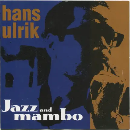Hans Ulrik - Jazz and Mambo