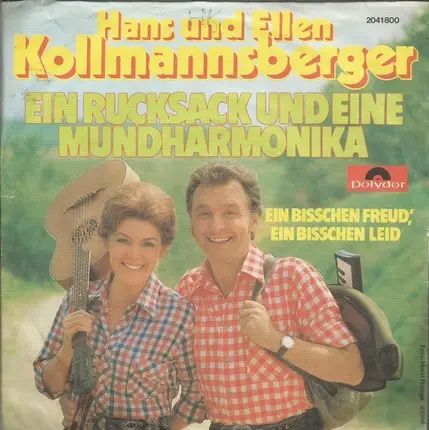 Hans Und Ellen Kollmannsberger - Ein Rucksack Und Eine Mundharmonika