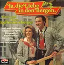 LP - Hans und Ellen Kollmannsberger - Ja, die Liebe in den Bergen