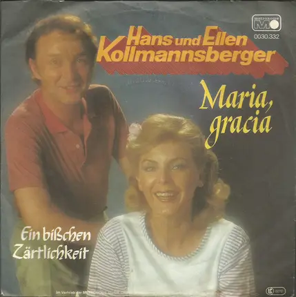 Hans Und Ellen Kollmannsberger - Maria, Gracia