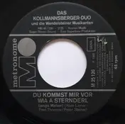 Hans und Ellen Kollmannsberger - Du Kommst Mir Vor Wia A Sternderl / Wenn Die Schwalben Wiederkehren