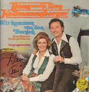 Hans Und Ellen Kollmannsberger - Wir Kommen Von Den Bergen