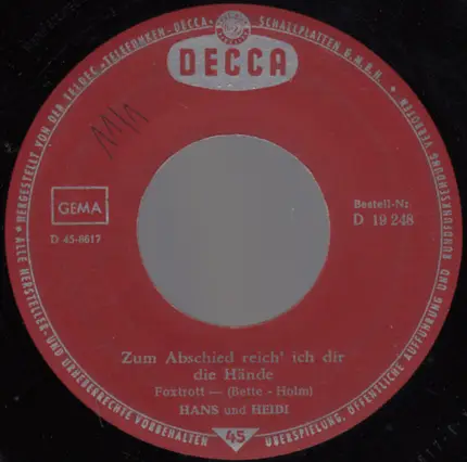 Hans Und Heidi - Zum Abschied Reich' Ich Dir Die Hände / Und Wieder Geht Ein Schöner Tag