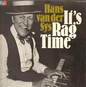 Hans Van Der Sys - Its Rag TIme