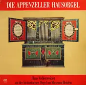 Hans Vollenweider - Die Appenzeller Hausorgel