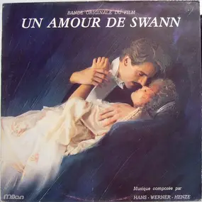 Hans Werner Henze - Un Amour De Swann (Bande Originale Du Film)