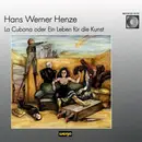 Double CD - Henze - La Cubana Oder Ein Leben Für Die Kunst