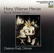 Henze - Royal Winter Music