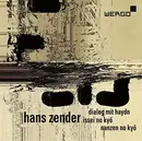 CD - Hans Zender - Dialog Mit Haydn; Issei No Kyō; Nanzen No Kyō