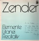 Hans Zender - Elemente Litanei Recitative