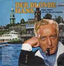 LP - Hans Albers - Der Blonde Hans