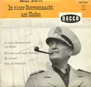 7'' - Hans Albers - In Einer Sternennacht Am Hafen