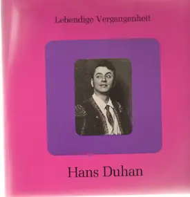 Hans Duhan - Lebendige Vergangenheit