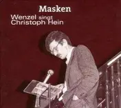 Hans-Eckardt Wenzel - MASKEN-WENZEL SINGT