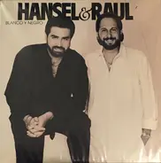 Hansel & Raul - Blanco Y Negro