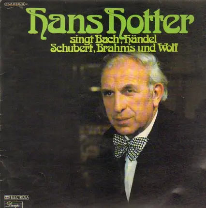 Hans Hotter - singt Bach, Händel, Schubert, Brahms und Wolf