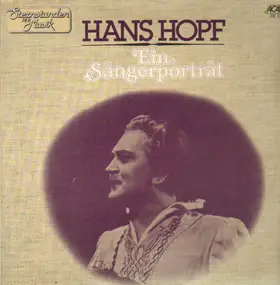 Hans Hopf - Ein Sängerporträt