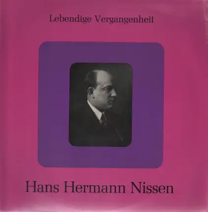 Hans Hermann Nissen - Lebendige Vergangenheit