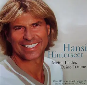 hansi hinterseer - Meine Lieder, Deine Träume