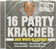 Hansi Hinterseer / Olf Henning a.o. - Jack White-Klassiker (The Remixes)