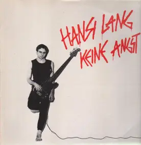 Hansi Lang - Keine Angst