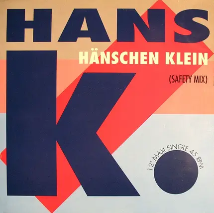 Hans K. - Hänschen Klein