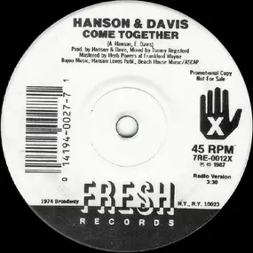 Hanson And Davis - Come Together / Tonight (Love Will Make It Right)