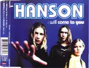 CD Single - Hanson - I Will Come To You